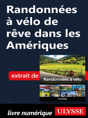 cover image of Randonnées à vélo de rêve dans les Amériques